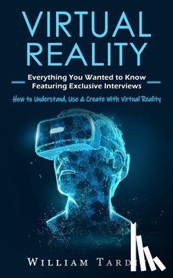 Tardif, William - Virtual Reality