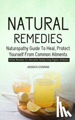 Conrad, Jessica - Natural Remedies