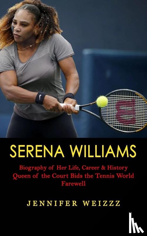 Weizzz, Jennifer - Serena Williams