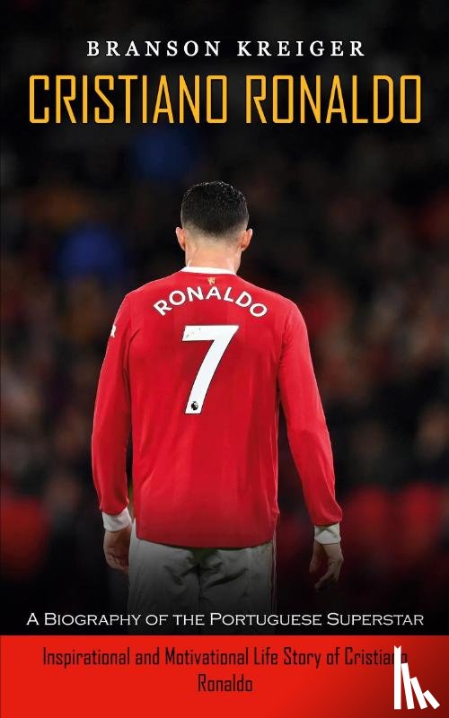 Kreiger, Branson - Cristiano Ronaldo