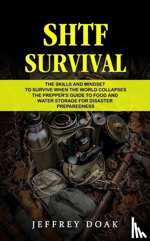 Doak, Jeffrey - Shtf Survival