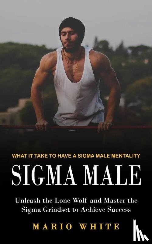 White, Mario - Sigma Male