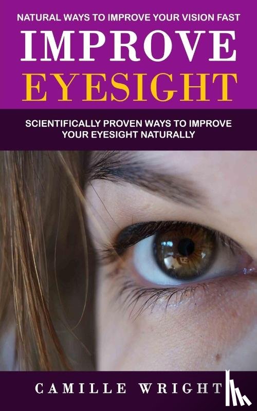 Wright, Camille - Improve Eyesight