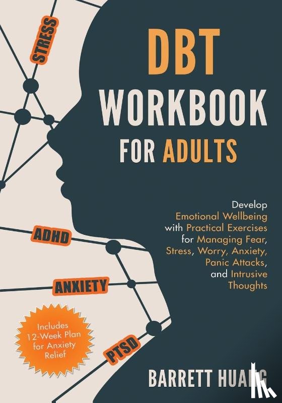 Huang, Barrett - DBT Workbook for Adults