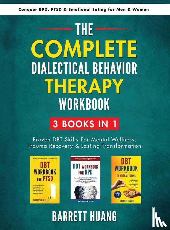 Huang, Barrett - The Complete Dialectal Behavior Therapy Workbook