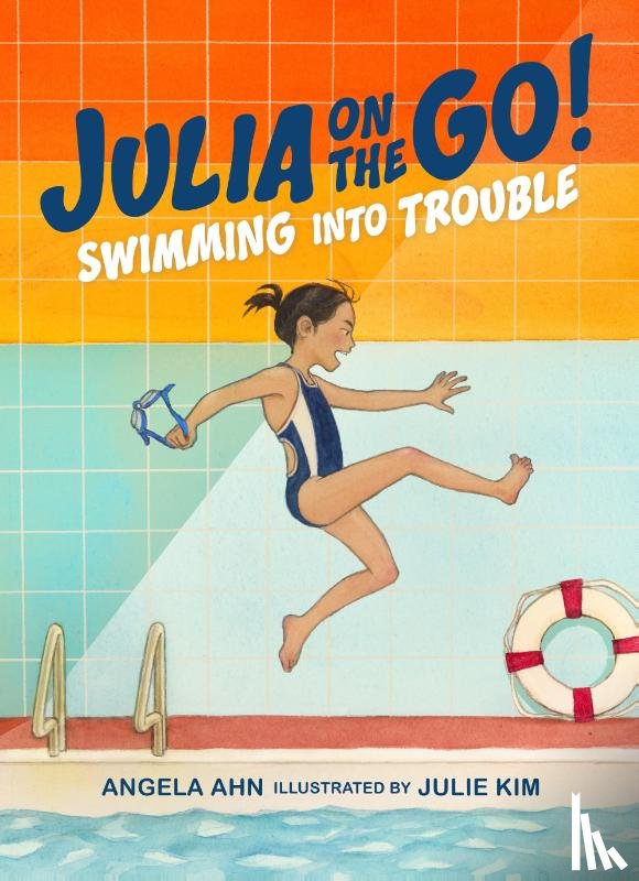 Ahn, Angela, Kim, Julie - Swimming into Trouble