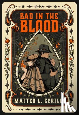 Cerilli, Matteo L. - Bad in the Blood