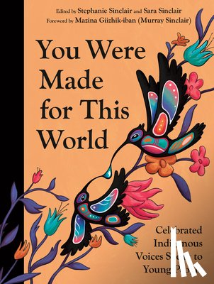 Sinclair, Stephanie, Sinclair, Sara - You Were Made for This World