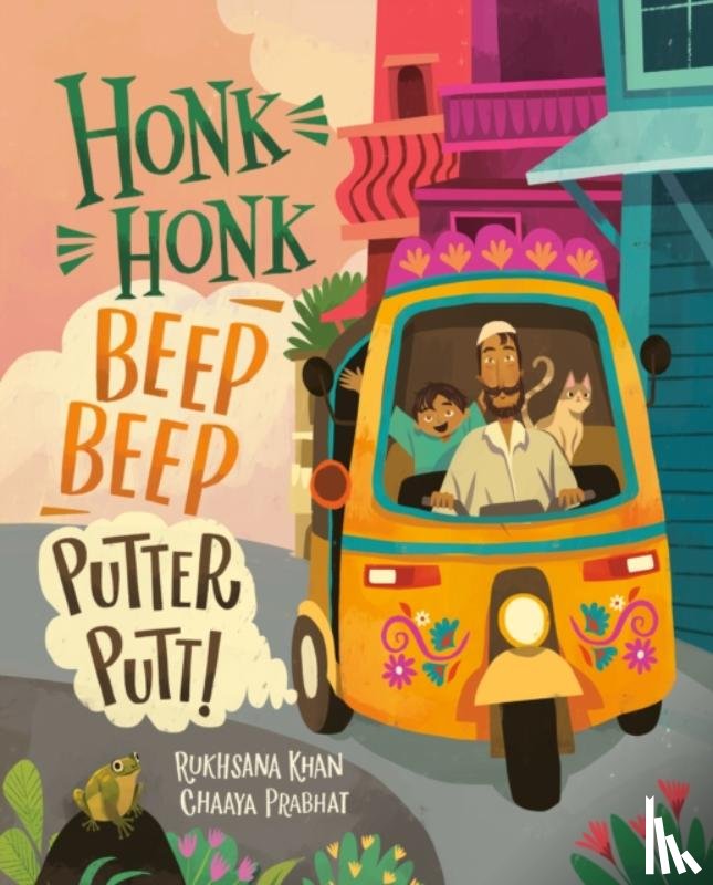 Khan, Rukhsana, Prabhat, Chaaya - Honk Honk, Beep Beep, Putter Putt