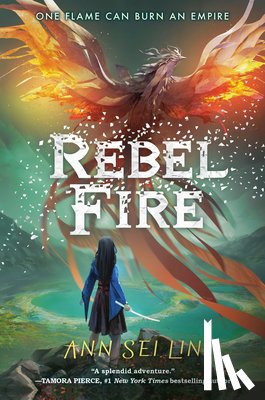 Lin, Ann Sei - Rebel Fire
