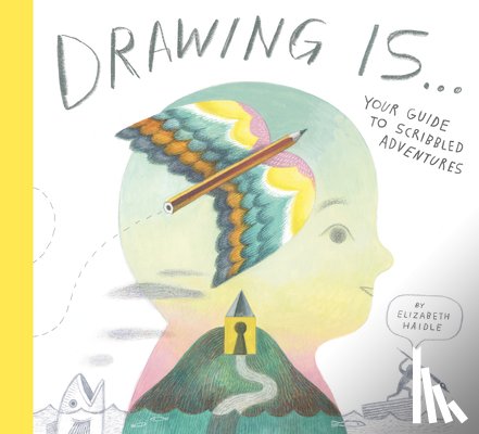 Haidle, Elizabeth - Drawing Is ...