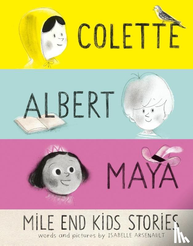 Arsenault, Isabelle - Mile End Kids Stories