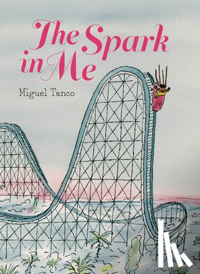 Tanco, Miguel - The Spark in Me