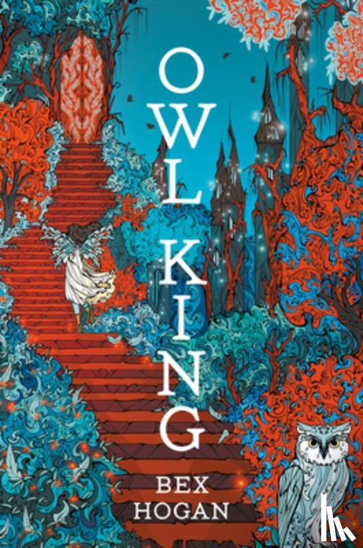 Hogan, Bex - Owl King