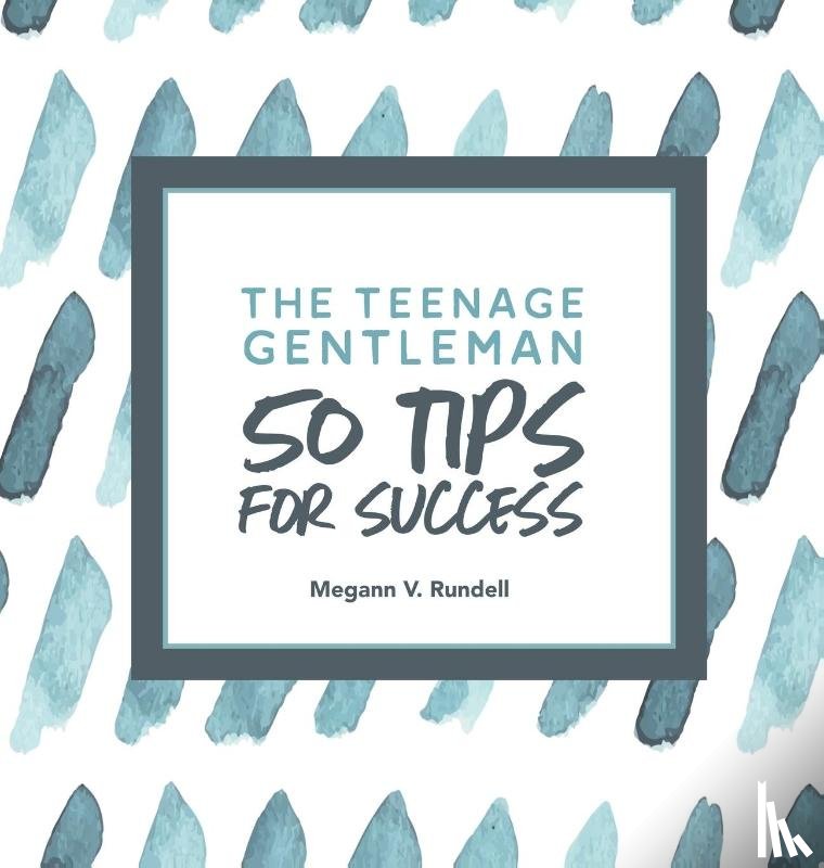 V Rundell, Megann - The Teenage Gentleman