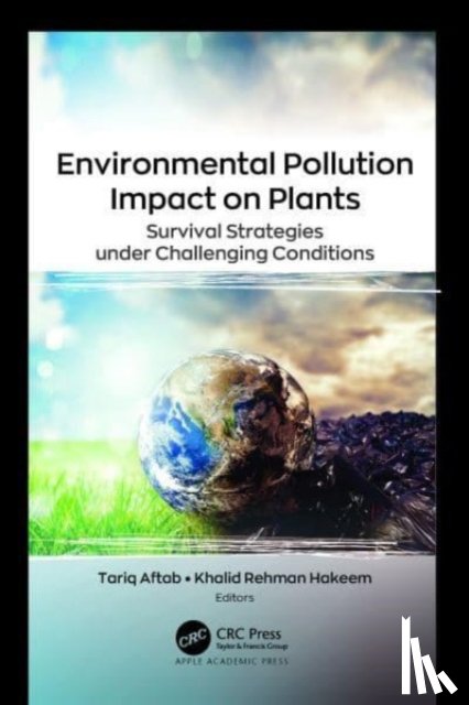  - Environmental Pollution Impact on Plants
