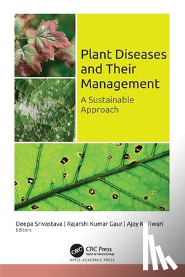 - Plant Diseases and Their Management