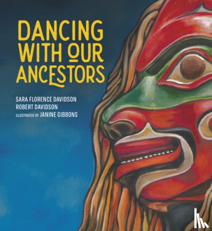 Davidson, Sara Florence, Davidson, Robert - Dancing With Our Ancestors