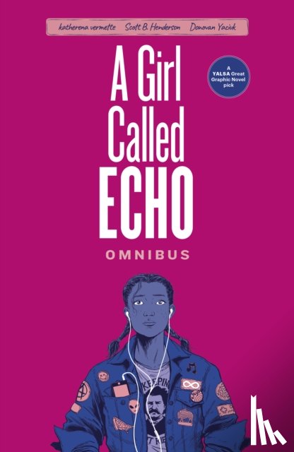 Vermette, Katherena - A Girl Called Echo Omnibus
