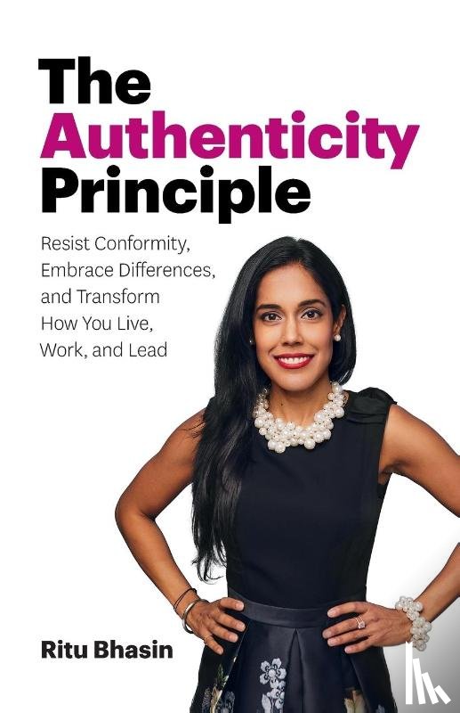 Bhasin, Ritu - The Authenticity Principle