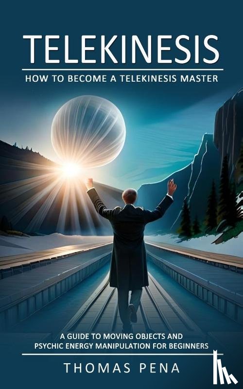 Pena, Thomas - Telekinesis