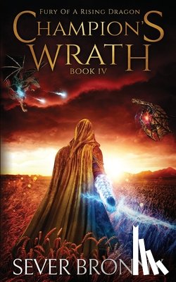 Bronny, Sever - Champion's Wrath