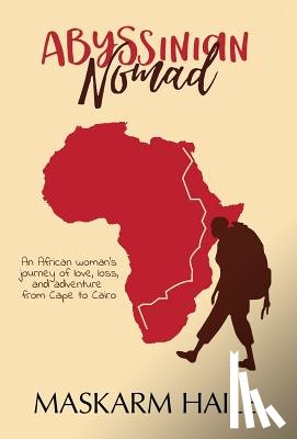 Haile, Maskarm - Abyssinian Nomad