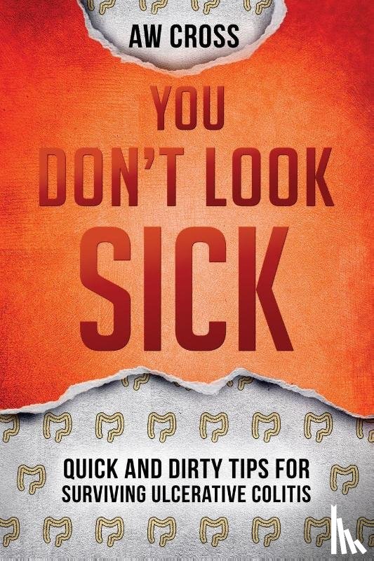 Cross, Aw - You Don't Look Sick