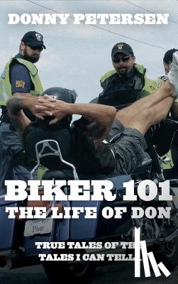 Petersen, Donny - Biker 101