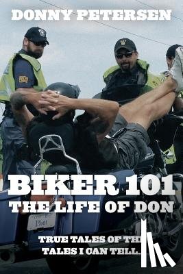 Petersen, Donny - Biker 101