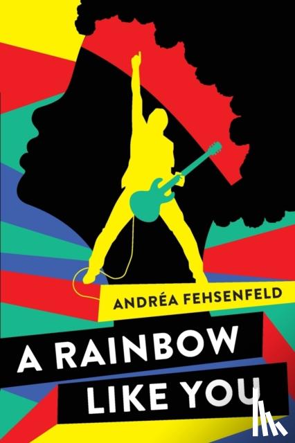 Fehsenfeld, Andr?a - A Rainbow Like You