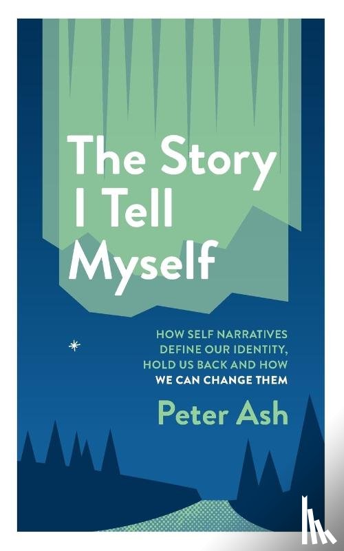 Ash, Dr Peter (Emory University Atlanta) - The Story I Tell Myself