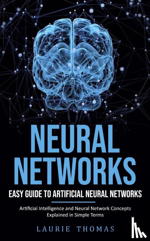Thomas, Laurie - Neural Networks