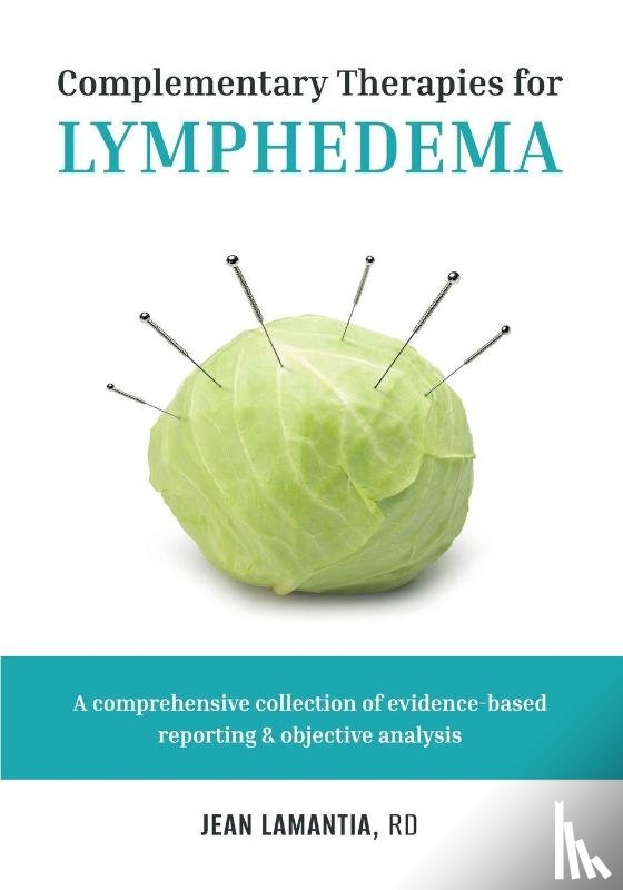 Lamantia, Jean - Complementary Therapies for Lymphedema