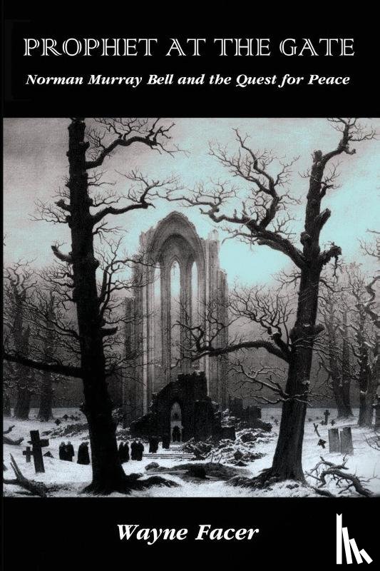 Facer, Wayne - Prophet at the Gate