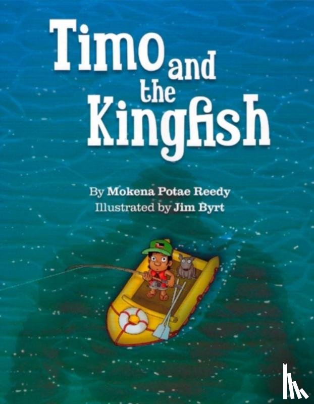 Potae Reedy, Mokena - Timo and the Kingfish