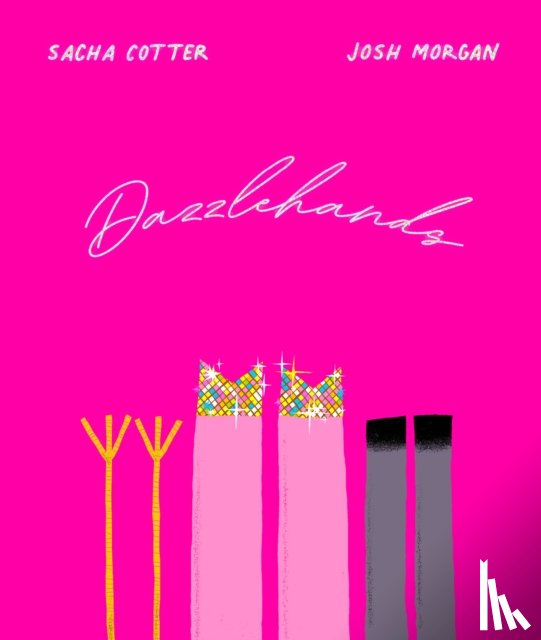 Cotter, Sacha, Morgan, Josh - Dazzlehands