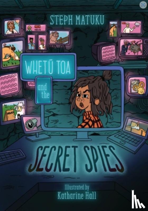 Matuku, Steph - Whetu Toa and The Secret Spies