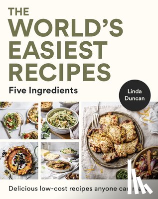 Duncan, Linda - The World's Easiest Recipes