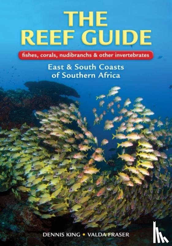 King, Dennis - The Reef Guide