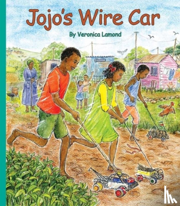 LAMOND, VERONICA - JOJOS WIRE CAR