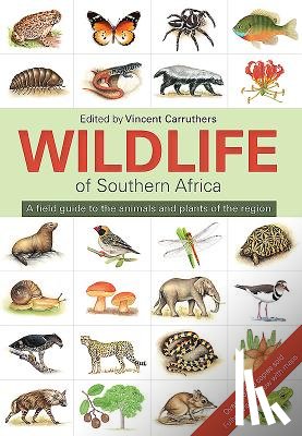 Carruthers, Vincent - The Wildlife of Southern Africa