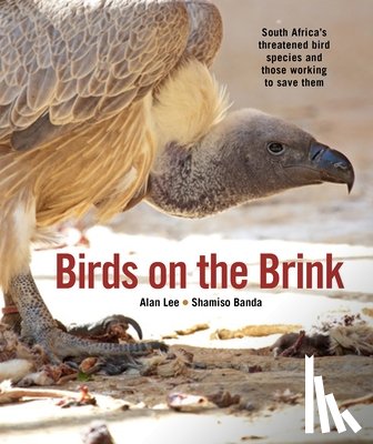 Lee, Alan, Banda, Shamiso - Birds on the Brink