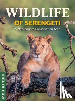 Plessis, Jean du, Watson, Rupert - Wildlife of Serengeti & Ngorongoro Conservation Area