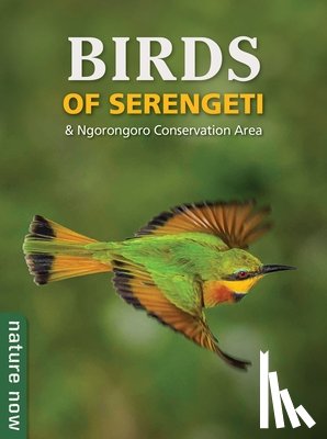 Plessis, Jean du, Watson, Rupert - Birds of Serengeti & Ngorongoro Conservation Area