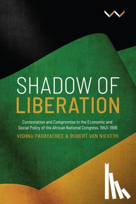 Padayachee, Vishnu, Niekerk, Robert van - Shadow of Liberation