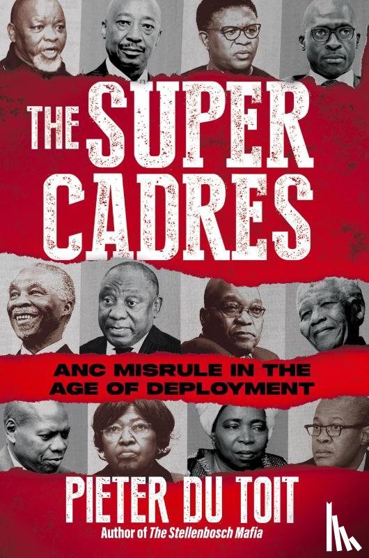 Du Toit, Pieter - The Super Cadres