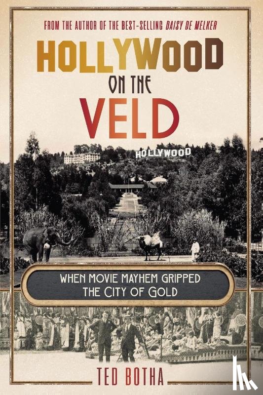 Botha, Ted - Hollywood on the Veld