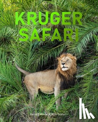 Hinde, Gerald, Taylor, Will - Kruger Safari