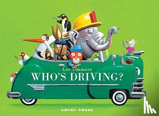 Timmers, Leo - Who's Driving?
